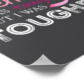 Womens Last Day Of Chemo It Was Tough Cancer Aware ポスター (角)