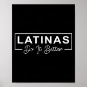 Womens Latinas Do It Better Funny Sarcastic Quote  ポスター (正面)