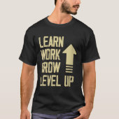 Womens Learn Work Grow Level Up Growth Success Vin Tシャツ (正面)