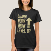 Womens Learn Work Grow Level Up Growth Success Vin Tシャツ (正面)