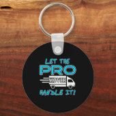 Womens Let The Pro Mover Handle It Funny Moving Da キーホルダー (正面)
