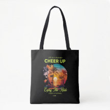WOMEN'S LIFE'S JOURNEY CHEER UP TOTE BAG 