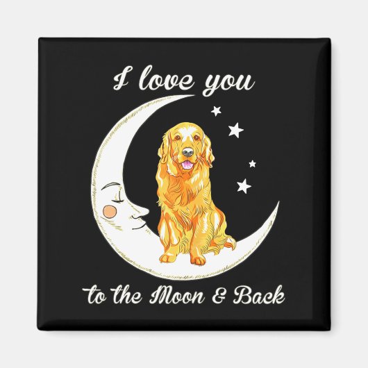 Womens Love Golden Retriever To The Moon And Back  マグネット (正面)