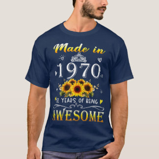 Womens Made In 1970 Sunflower 52nd Bday 52 Years O Tシャツ