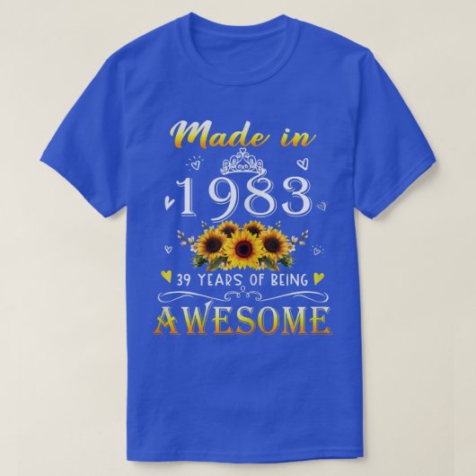 Womens Made In 1983 Sunflower 39th Bday 39 Years O Tシャツ (デザイン正面)