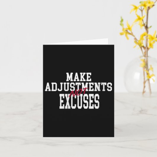 Womens Make Adjustments Not Excuses Motivational Q カード (黄色い花)