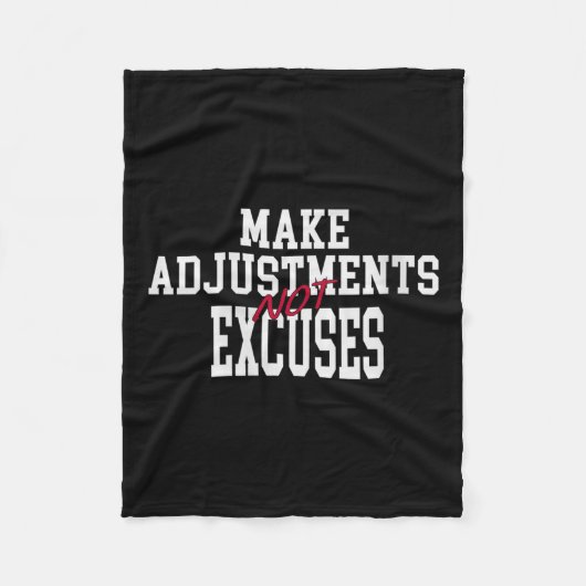 Womens Make Adjustments Not Excuses Motivational Q フリースブランケット (正面)
