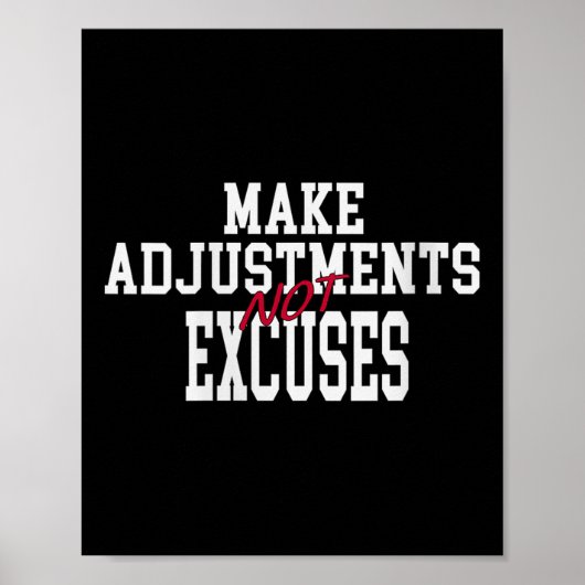 Womens Make Adjustments Not Excuses Motivational Q ポスター (正面)