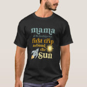 Womens Mama Outer Space 1st Birthday First Trip Ar Tシャツ (正面)