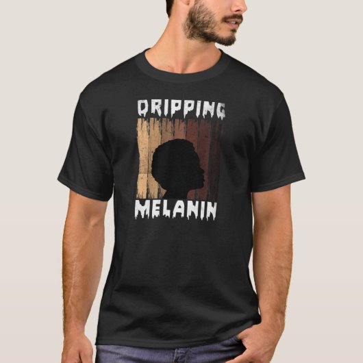 Womens Melanin Dripping Melanin Women Black Girl M Tシャツ (正面)