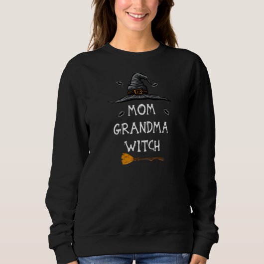 Womens Mom Grandma Witch Halloween   スウェットシャツ (正面)