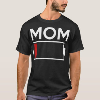 Womens Mom Low Battery Energy  Tシャツ
