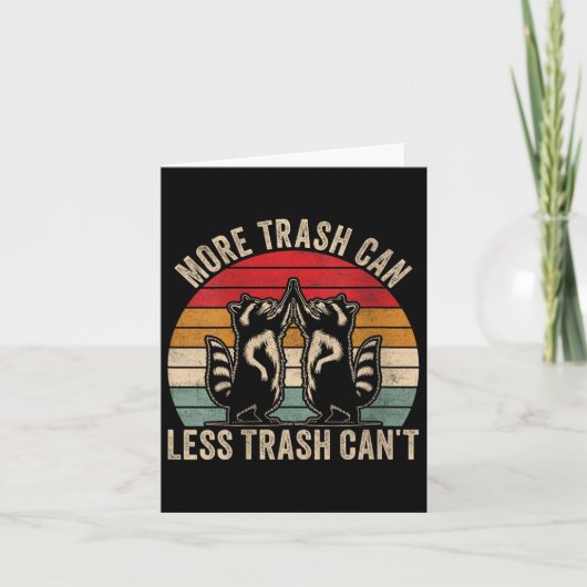 Womens More Trash Can Less Trash Can't, Funny Retr カード (正面)
