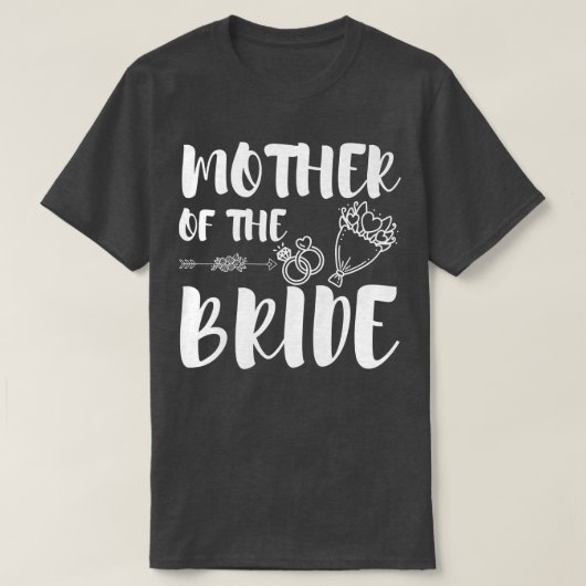 Womens Mother of The Bride for Funny Wedding Famil Tシャツ (デザイン正面)