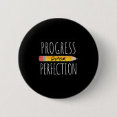 Womens Motivational Progress Over Perfection Back  缶バッジ (正面)