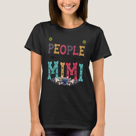 Womens My Favorite People Call Me Mimi Flower Tシャツ (正面)
