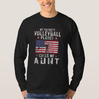 Womens My Favorite Volleyball Player Calls Me Aunt Tシャツ