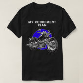 Womens My Retirement Planバイクもしくは自転車に乗る人プレゼン退職したトM Tシャツ (デザイン正面)