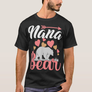 Womens Nana Bear Cute Mother's Day Design For Gran Tシャツ