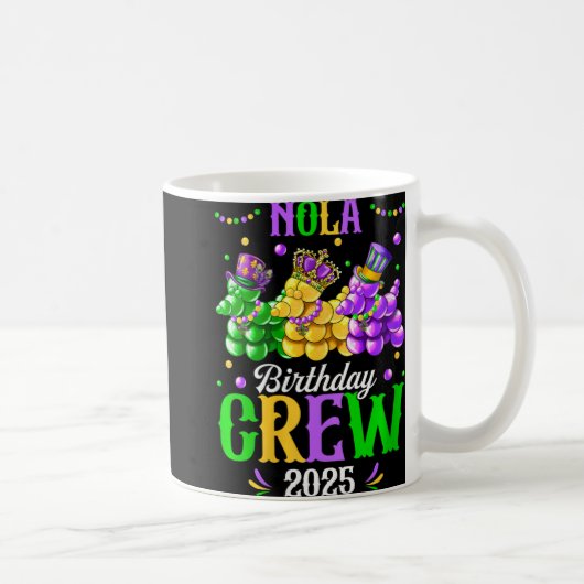 Womens Nola Birthday Crew 2025 New Orleans Mardi G コーヒーマグカップ (右)
