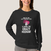 Womens one of the best feelings ever is meemaw gra tシャツ (正面)