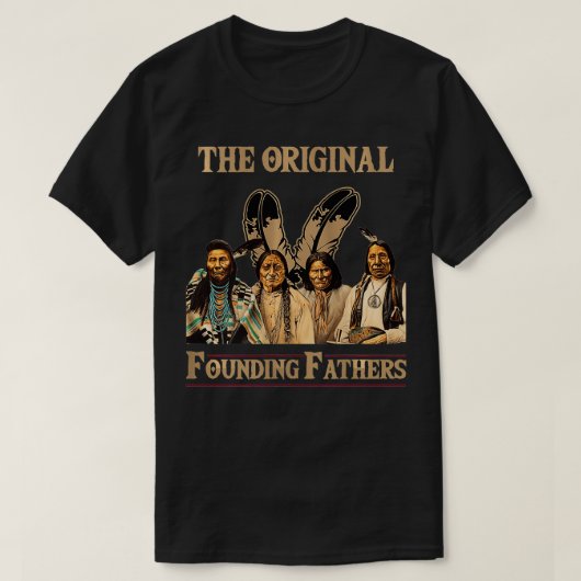 Womens Original Founding Fathers Native American Tシャツ (デザイン正面)