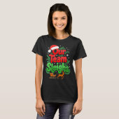 Womens Our Team Sleighs Christmas Reindeers Santa' Tシャツ (正面フル)
