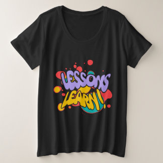 WOMEN'S PAINT SPLASH LESSONS LEARN PLUS SIZE TEE プラスサイズTシャツ