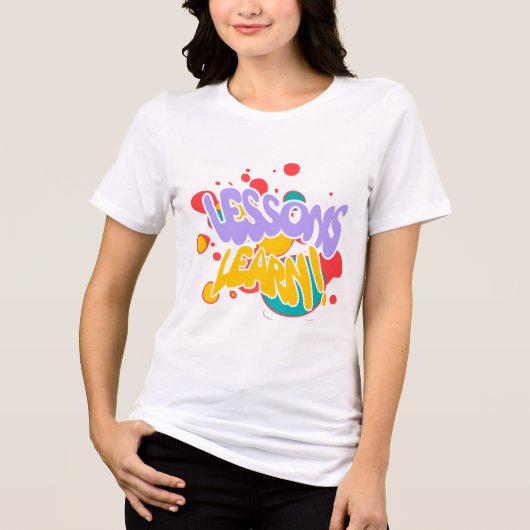 WOMEN'S PAINT SPLASH LESSONS LEARN T SHIRT  トライブレンドＴシャツ (正面)