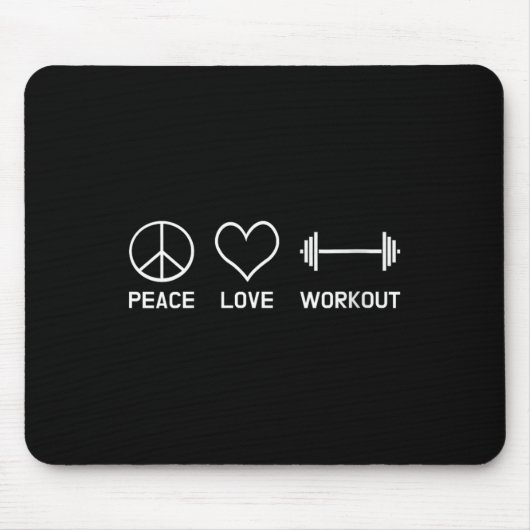 Womens Peace Love Workout Motivational Fitness Say マウスパッド (正面)