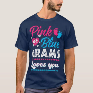 Womens Pink Or Blue Grams Loves You Gender Reveal  Tシャツ
