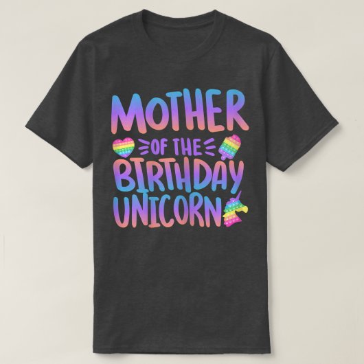 Womens Pop It Mother of Birthday Unicorn Fidget T- Tシャツ (デザイン正面)