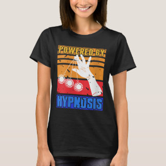 Womens Powered By Hypnosis Mind Control Humor For  Tシャツ