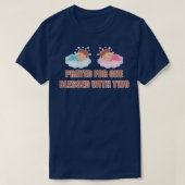 Womens Prayed For One Blessed With Two Mom of Twin Tシャツ (デザイン正面)