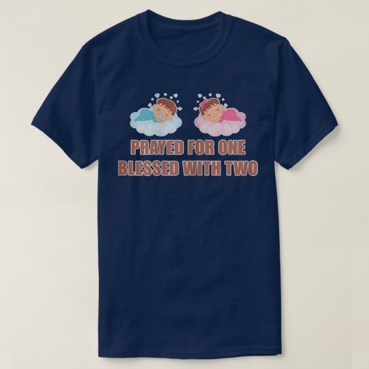 Womens Prayed For One Blessed With Two Mom of Twin Tシャツ (デザイン正面)
