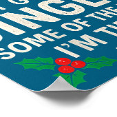 Womens Probably Just Gonna Jingle Some Of Way I'm  ポスター (角)