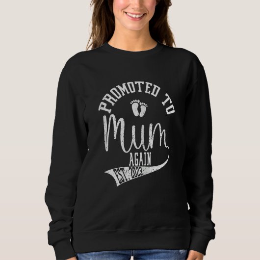 Womens Promoted to Mum Again 2023 Cute New Mum Tee スウェットシャツ (正面)