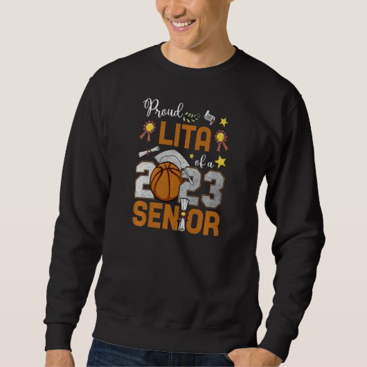 Womens Proud Lita Of A 2023 Senior Basketball Grad スウェットシャツ (正面)