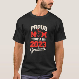 Womens Proud Mom Of A 2023 Graduate Graduation 202 Tシャツ