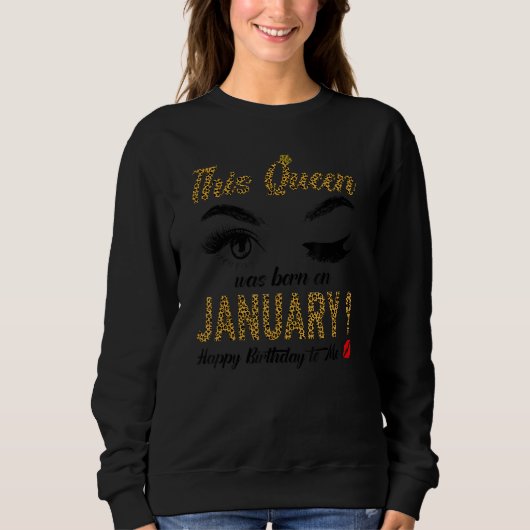 Womens Queens are born on January 9th A queen was  スウェットシャツ (正面)