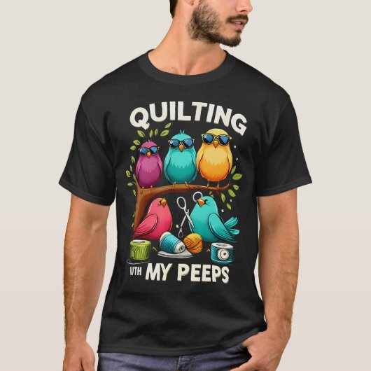 Womens Quilting With My Peeps Funny Quilting Gift  Tシャツ (正面)