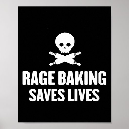 Womens Rage Baking Saves Live Skull Funny Baker Co ポスター (正面)