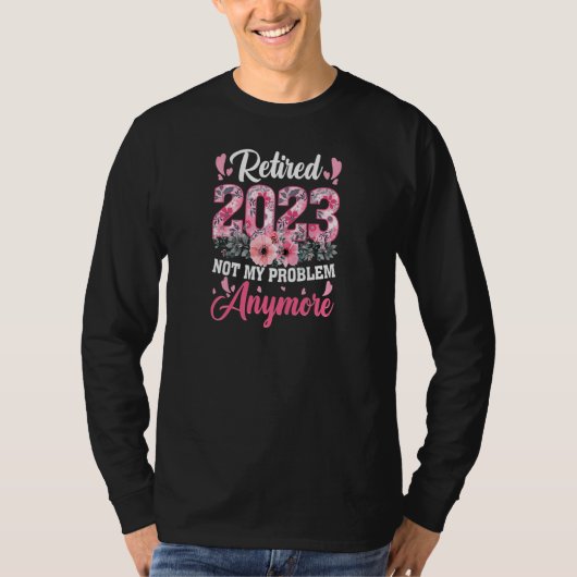 Womens Retired 2023  Retirement  for Women 2023 Cu Tシャツ (正面)