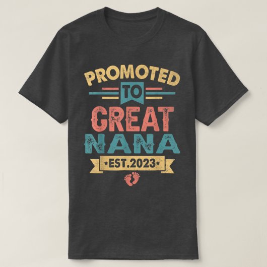 Womens Retro Promoted To Great Nana Est 2023  Tシャツ (デザイン正面)