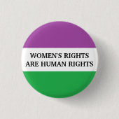 Women's Rights Are Human Rights 缶バッジ (正面)