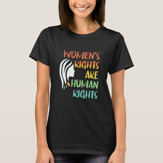Women's rights are human rights tシャツ (正面)