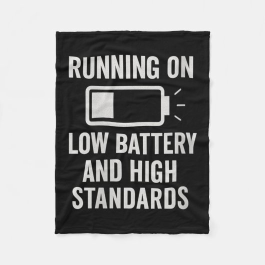 Womens Running On Low Battery And High Standards F フリースブランケット (正面)