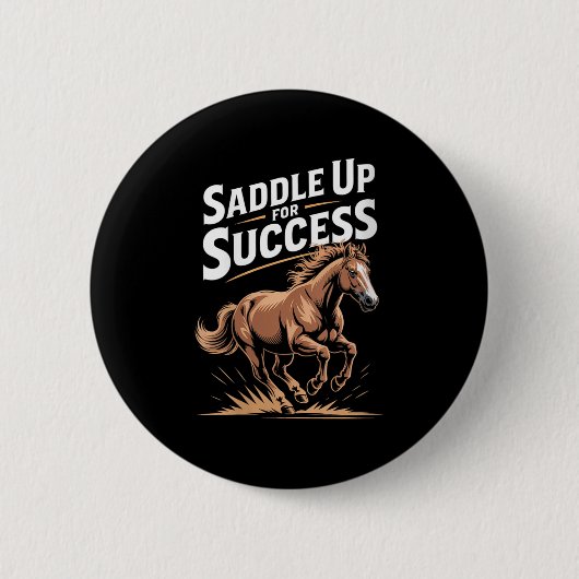 Womens Saddle Up For Success Motivational Horse Ri 缶バッジ (正面)