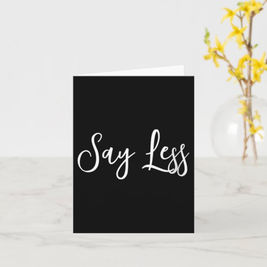 Womens Say Less Shirt Sitivity Insring Motivationa カード (黄色い花)