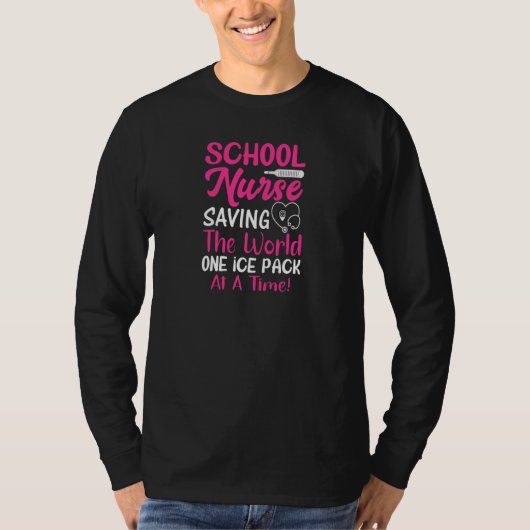 Womens School Nurse Saving The World One Ice Pack  Tシャツ (正面)